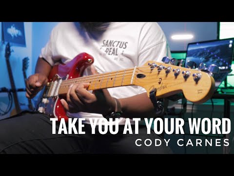 Take You At Your Word | Cody Carnes & Benjamin William Hastings | Guitar Cover