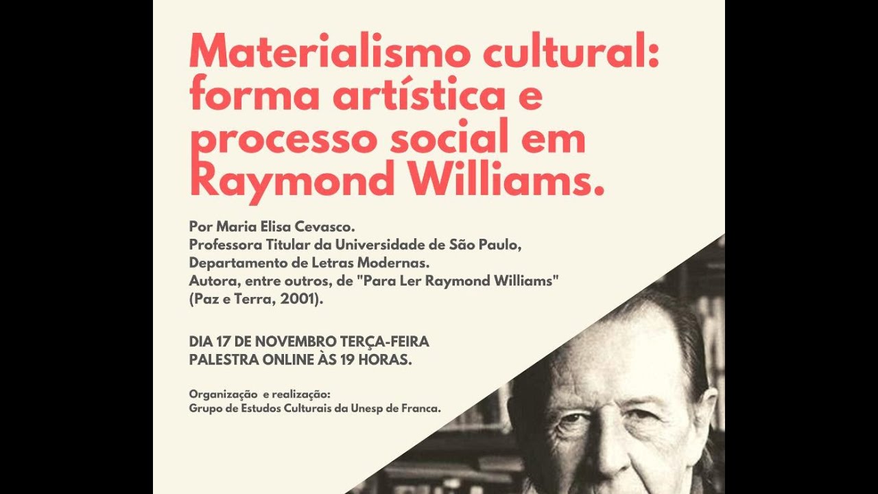 Palestra Raymond Williams I Profª Drª Maria Elisa Cevasco