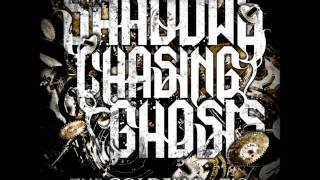 Shadows Chasing Ghosts - Home (Album Version HD With Lyrics)