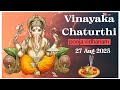 Vinayaka Chaturthi Pooja Vidhanam 27 Aug 2025 பிள்ளையார் சதுர்த்�