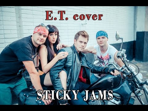 Sticky Jams ft. JaNe - PROMO Video (Katy Perry E.T. cover)
