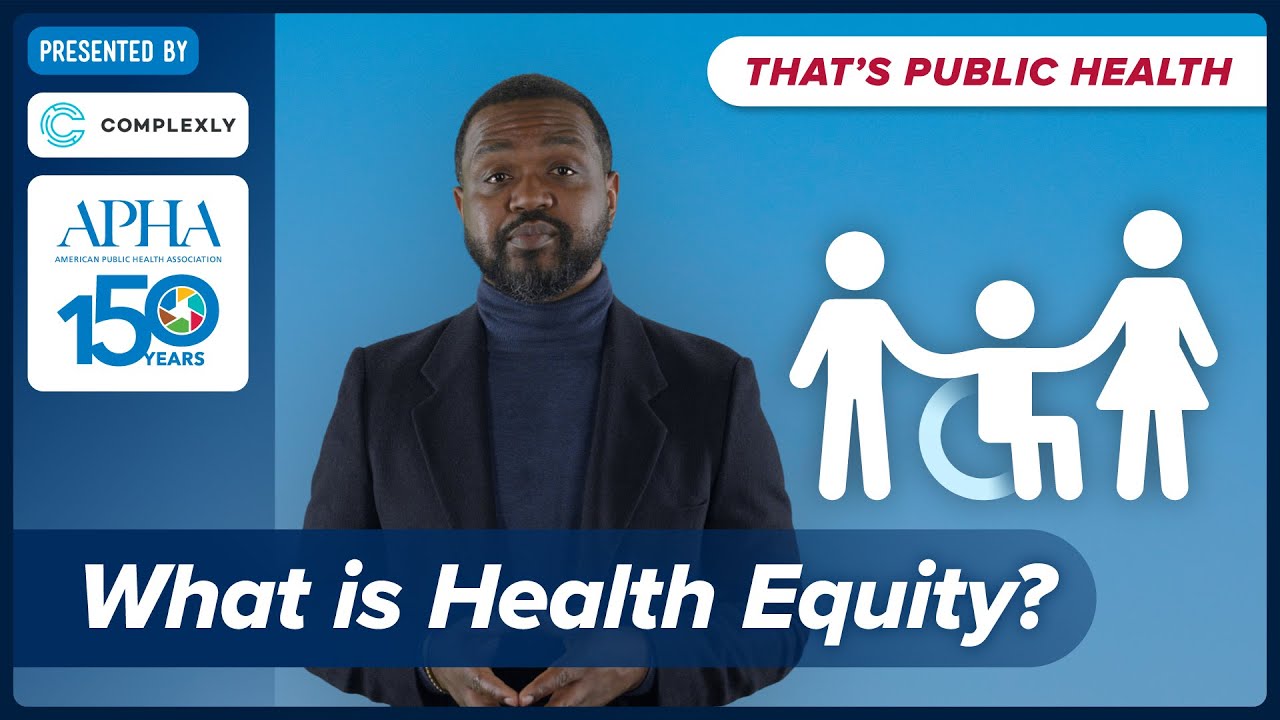 What is Health Equity? Episode 2 of "That's Public Health"