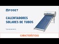 Calentador solar de agua 10 tubos, 120L, 3 personas, FOSET