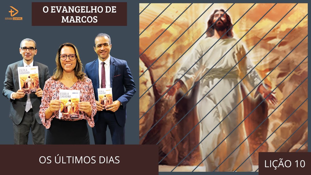 LIÇÃO 10 - OS ÚLTIMOS DIAS | 3º Trimestre 2024