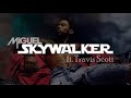Miguel Sky Walker Ft Travis Scott CLEAN