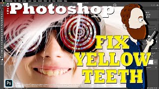How to Fix Yellow Teeth in Photoshop