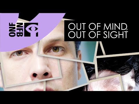 OUT OF MIND, OUT OF SIGHT | Full Documentary | National Film Board of Canada