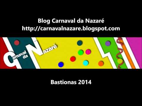 Bastionas 2014 - Carnaval da Nazaré
