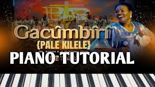 Download lagu HOW TO PLAY ' GACUMBIRI' | PALE KILELE | DR. SARAH K & TEAM SHACHAH | PIANO TUTORIAL | #gacumbiri  mp3