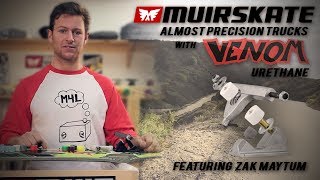How To: Make Venom "Almost Precision" Trucks with Zak Maytum | MuirSkate Longboard Shop