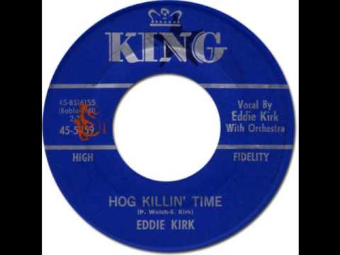 EDDIE KIRK - Hog Killin' Time [King 5959] 1964