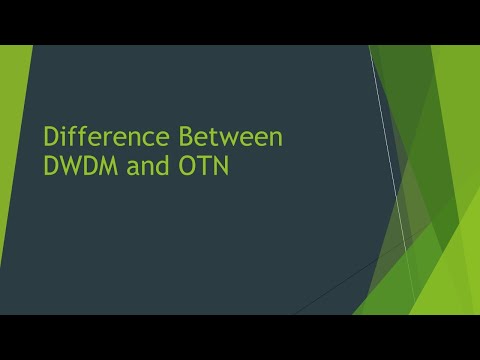 Difference Between DWDM and OTN