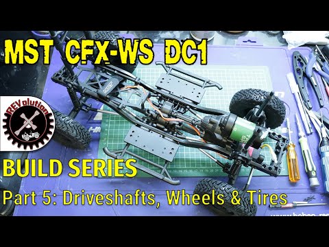 MST CFX-WS DC1 Build Series - Part 5 - Driveshafts, Electronic Trays, and Wheels and Tires