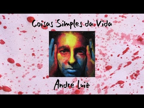 Deixar Sentir - André Luiz