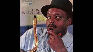 Ben Webster - The Sweetheart of Sigma Chi