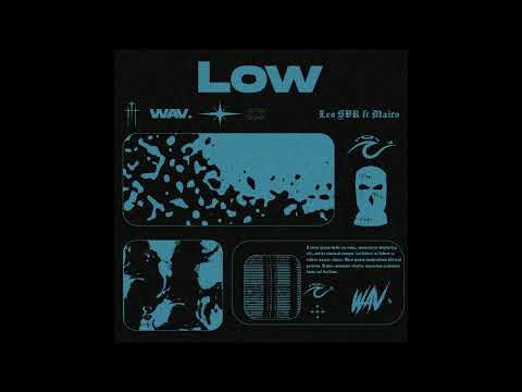 [FREE] Leo SVR x Mairo Detroit type beat - "Low" (Prod. by WAV.)