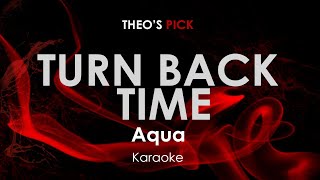 Turn Back Time - Aqua karaoke