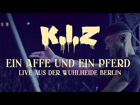K.I.Z - Ein Affe und ein Pferd - Live aus der Wuhlheide Berlin
