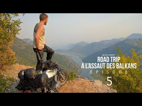 BLKMRKT: Course à moto au Montenegro, Ça glisse de ouf ! [A l'assaut des Balkans: Episode 05]