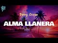 Danny Ocean - ALMA LLANERA (Live from Nobel Peace Prize 2025) (Letra Oficial / Official Lyrics)