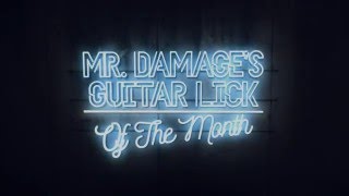 Mr.Damage´s Lick Of The Month #1