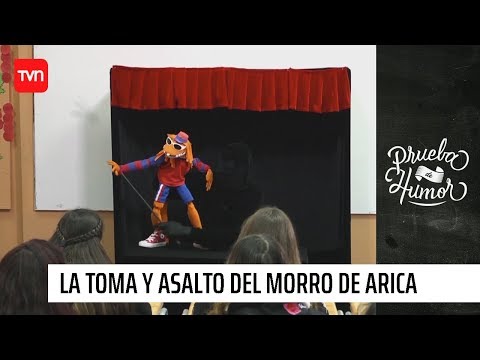 La toma y asalto al Morro de Arica - Lagarto Murdock | Prueba de Humor