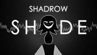 Shade (Original Song) - [EXPLICIT] - Shadrow