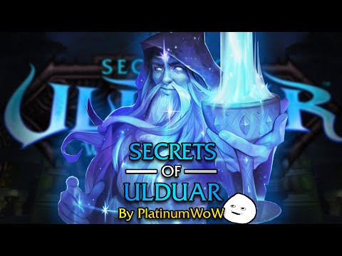 Unearthing the Secrets of Ulduar | PlatinumWoW