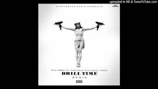 Slim Jesus x Drill Time Remix ft. King Yella x Killa Kellz x P. Rico