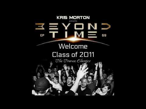 Beyond Time 69 (Welcome Class of 2011)