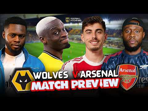 WOLVES VS ARSENAL: FAN PREVIEW | GAME BUILD-UP | PREDICTIONS