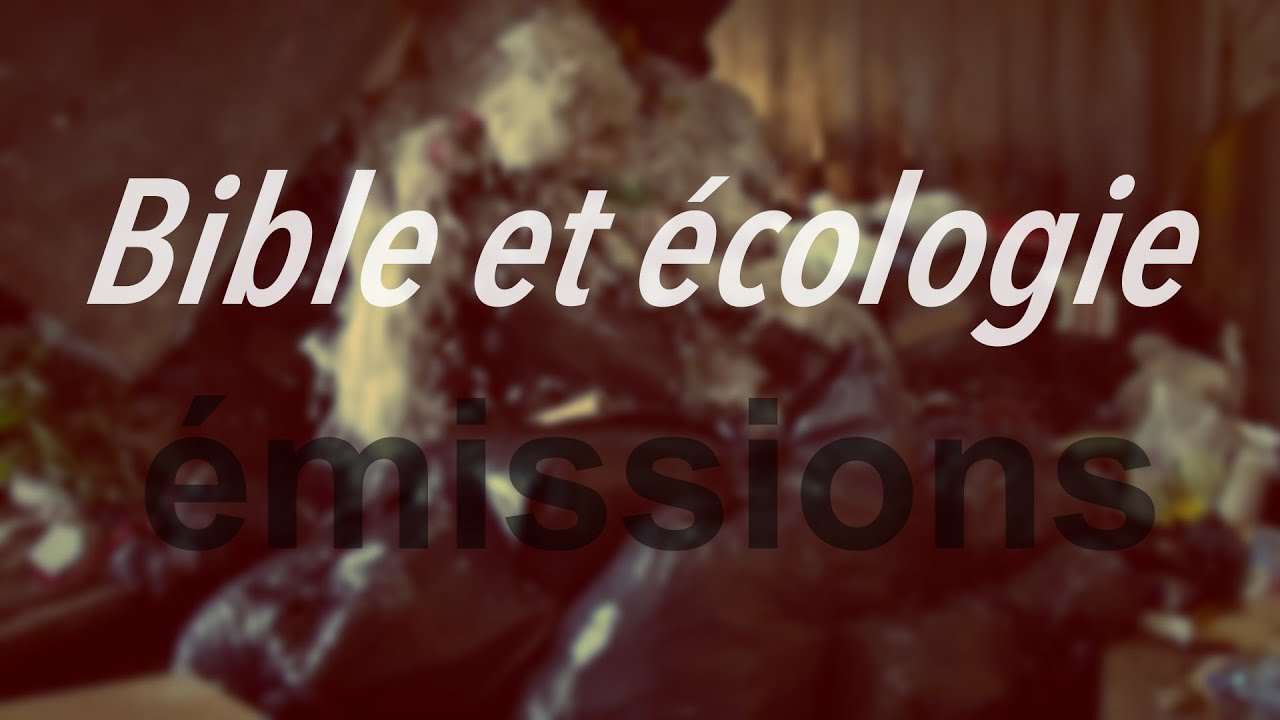 Bible et Écologie