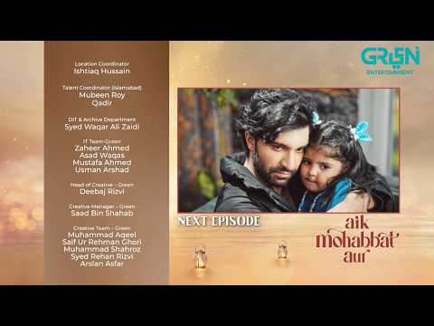 Aik Mohabbat Aur Episode 15 (Teaser) 21st July 2026 | Ahad Raza Mir & Maya Ali | Pakistani Drama