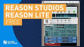 Video thumbnail for FREE Exclusive | Reason Lite & Reason Rack Plugin | 4 Synths, 8 Audio Effects & More by Plugin Boutique