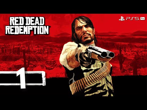 Red Dead Redemption (PS5 Pro) - 100% Platinum Walkthrough - No Commentary - Part 1