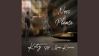 Now Please Music Video