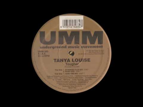 Tanya Louise - Tougher (Hard Vibe Mix)