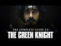 The Green Knight - EVERYTHING Explained (The Ultimate Companion Guide)
