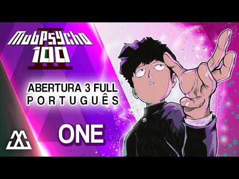 MOB PSYCHO 100 Abertura 3 Completa em Português - One (PT-BR)