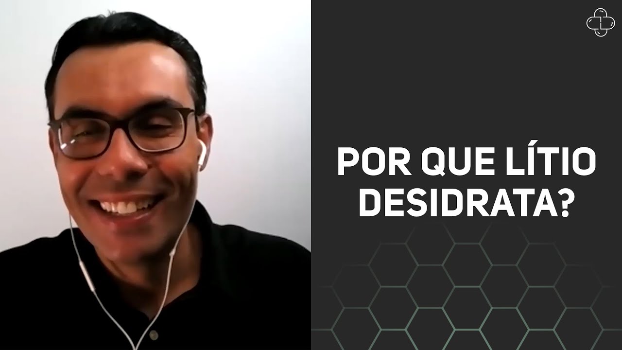 Por que lítio desidrata?