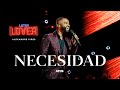 Necesidad - Alexandre Pires - Latin Lover (En Vivo)