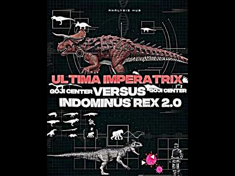 Ultima Imperatrix vs Indominus Rex 2.0(Goji center) #jurassicworld