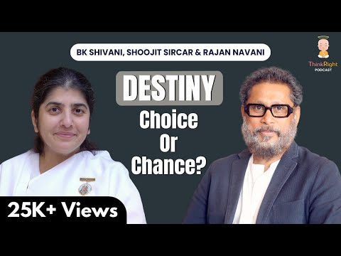 Courage, Conviction & Creative Miracles: Shoojit Sircar, BK Shivani & Rajan Navani