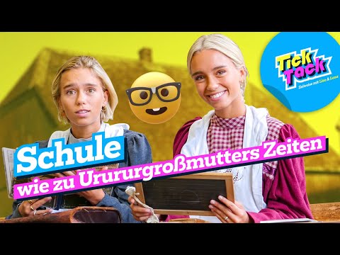 Oldschool – Schule wie vor 100 Jahren | TickTack Zeitreise mit Lisa und Lena