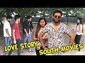 Love Story Of South Indian Movies Share This