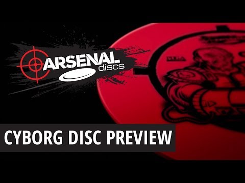 Arsenal Discs Preview | Cyborg Fairway Driver | Disc Golf 2017