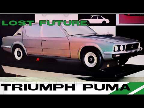 The LOST Triumph Puma - The British Car Industry's Worst Mistake?