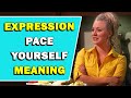 Expression 'Pace Yourself' Meaning