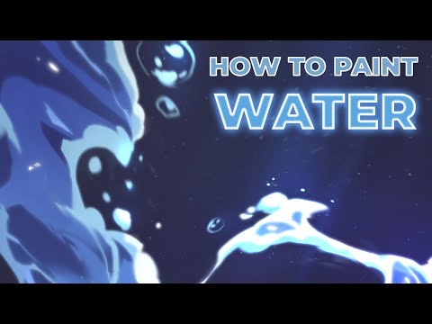 How to paint water VFX ?