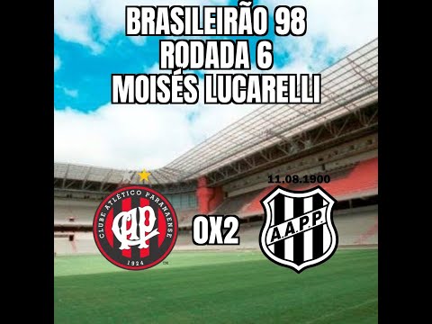 Brasileirão 98 - 6ª Rodada - Ponte Preta 2x0 Atlético